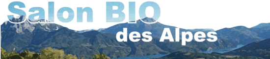 Salon Bio des Alpes à Gap – dimanche 28 avril