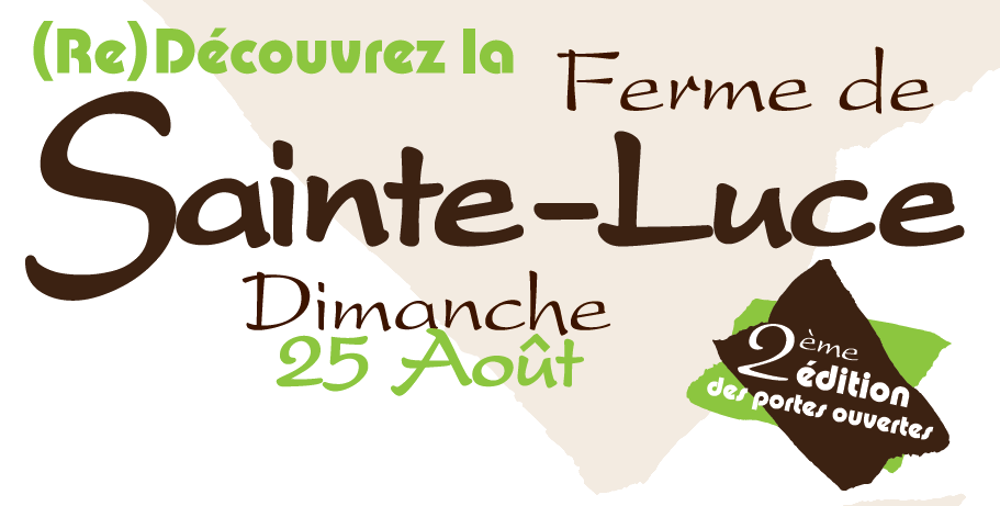 Journée Portes Ouvertes à la ferme! Dimanche 25 août